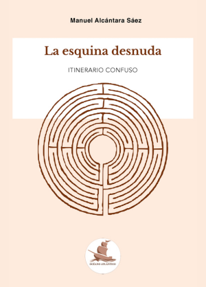 Libro La esquina desnuda, de Manuel Alcántara